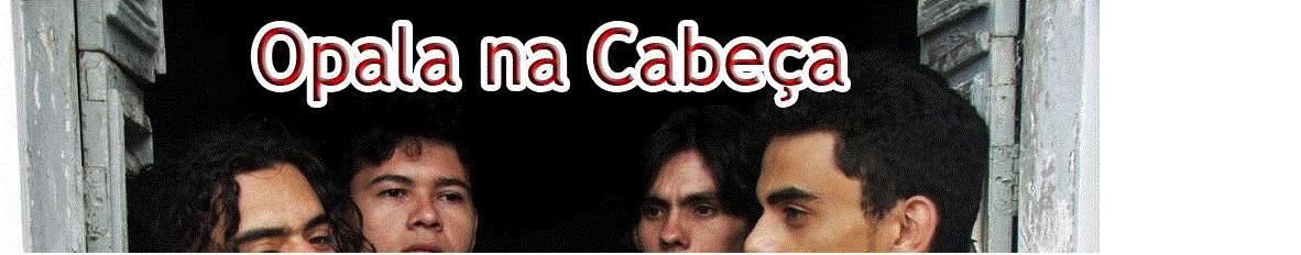 Imagem de capa de Jagapah & Opala Na Cabeça