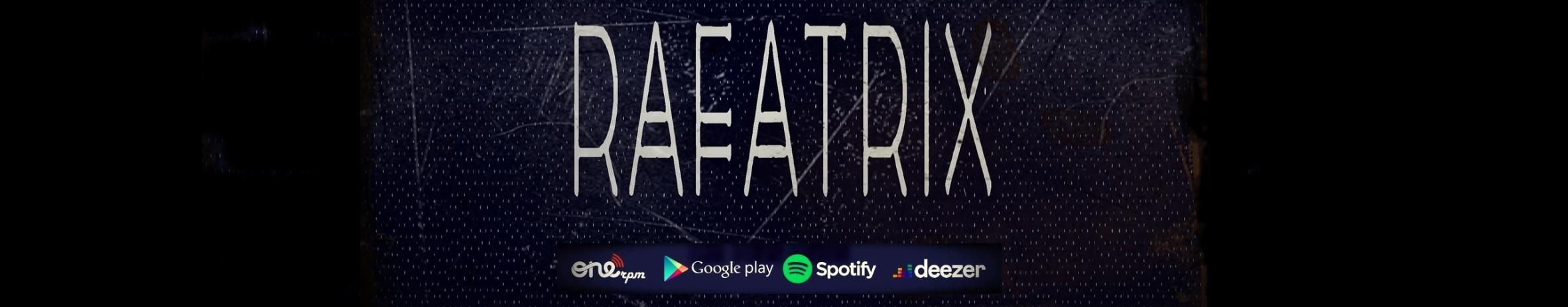 Imagem de capa de Banda Rafatrix