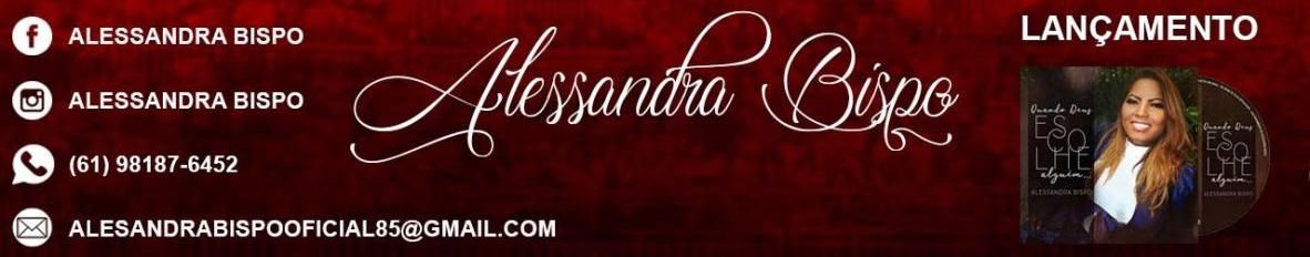 Imagem de capa de Alessandra Bispo