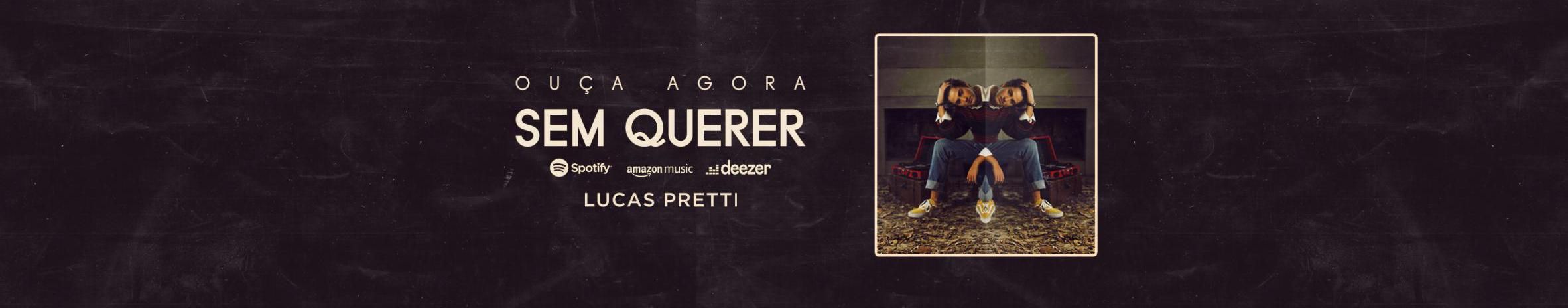 Imagem de capa de Lucas Pretti