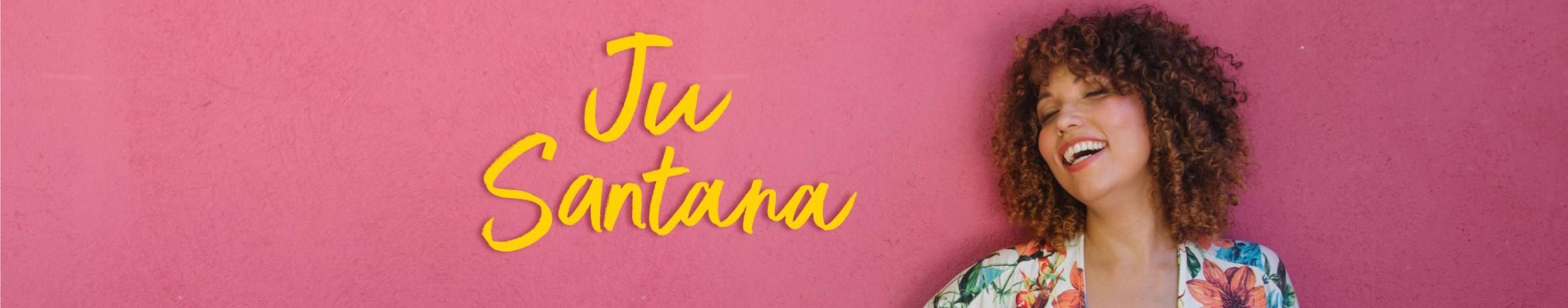 Imagem de capa de Ju Santana