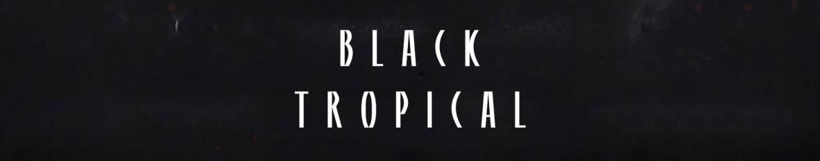 Imagem de capa de Black Tropical