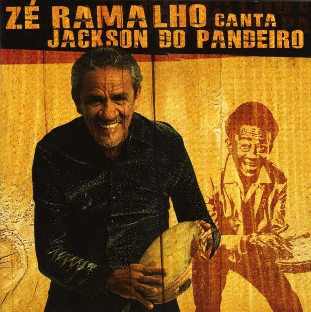 Imagem do álbum Zé Ramalho Canta Jackson do Pandeiro do(a) artista Zé Ramalho