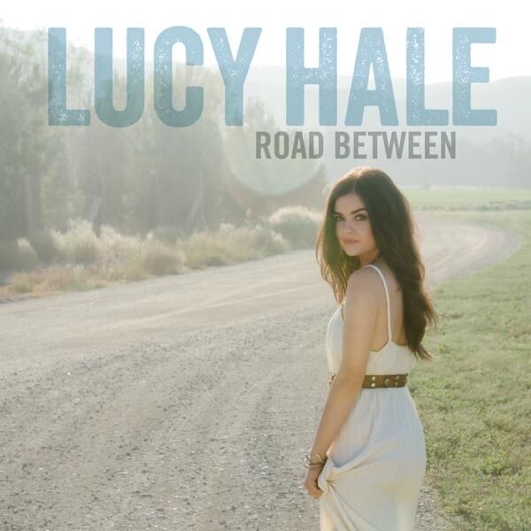 Imagem do álbum Road Between do(a) artista Lucy Hale