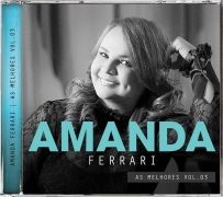 Discografia Da Cantora Amanda Ferrari