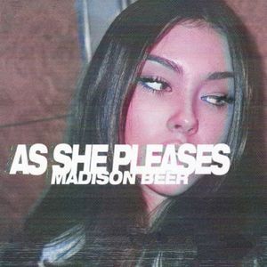 Imagem do álbum As She Pleases do(a) artista Madison Beer