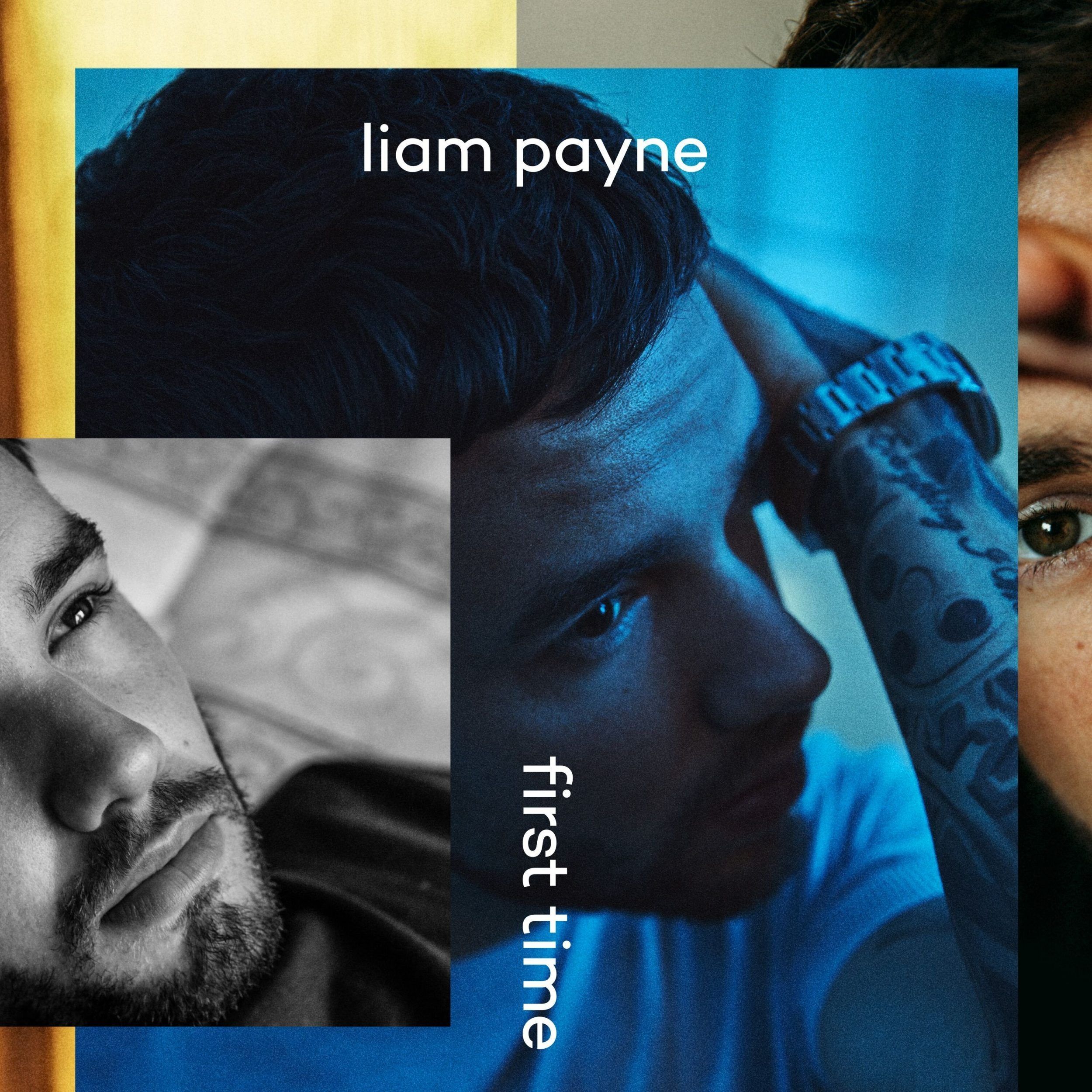 First Time | Discografia De Liam Payne - LETRAS.MUS.BR