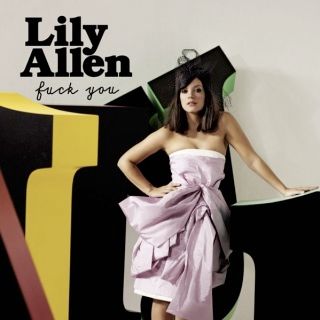 Imagem do álbum Fuck You do(a) artista Lily Allen