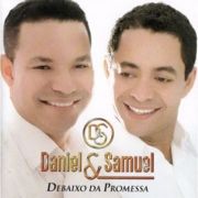 Baixar Daniel E Samuel Carpinteiro Pregador Daniel E Samuel 23 Albuns Da Discografia No Letras Mus Br