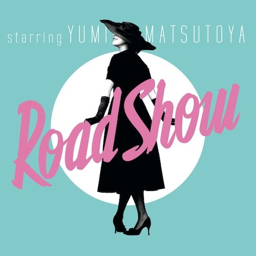 Imagem do álbum Road Show do(a) artista Yumi Matsutoya