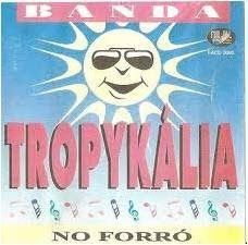 Imagem do álbum Volume 1 - No Forró do(a) artista Banda Tropikália