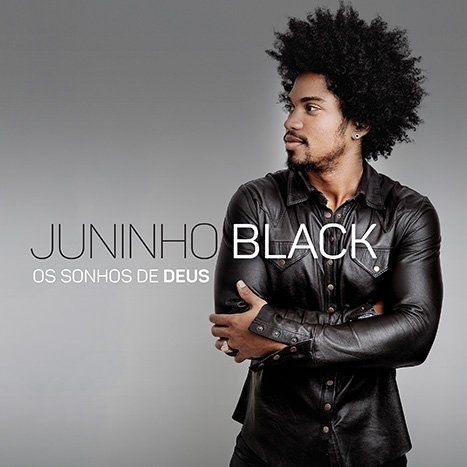 Juninho Black 1 Albuns Da Discografia No Cifra Club Não nos identificamos porque desejamos que somente deus seja. juninho black 1 albuns da discografia