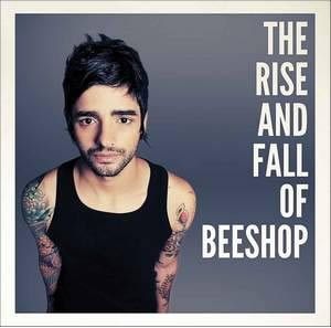 Imagem do álbum The Rise and Fall Of Beeshop do(a) artista Beeshop