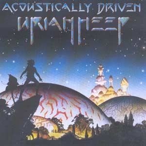 Imagem do álbum Acoustically Driven do(a) artista Uriah Heep
