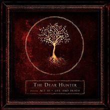 Imagem do álbum Act III: Life And Death do(a) artista The Dear Hunter