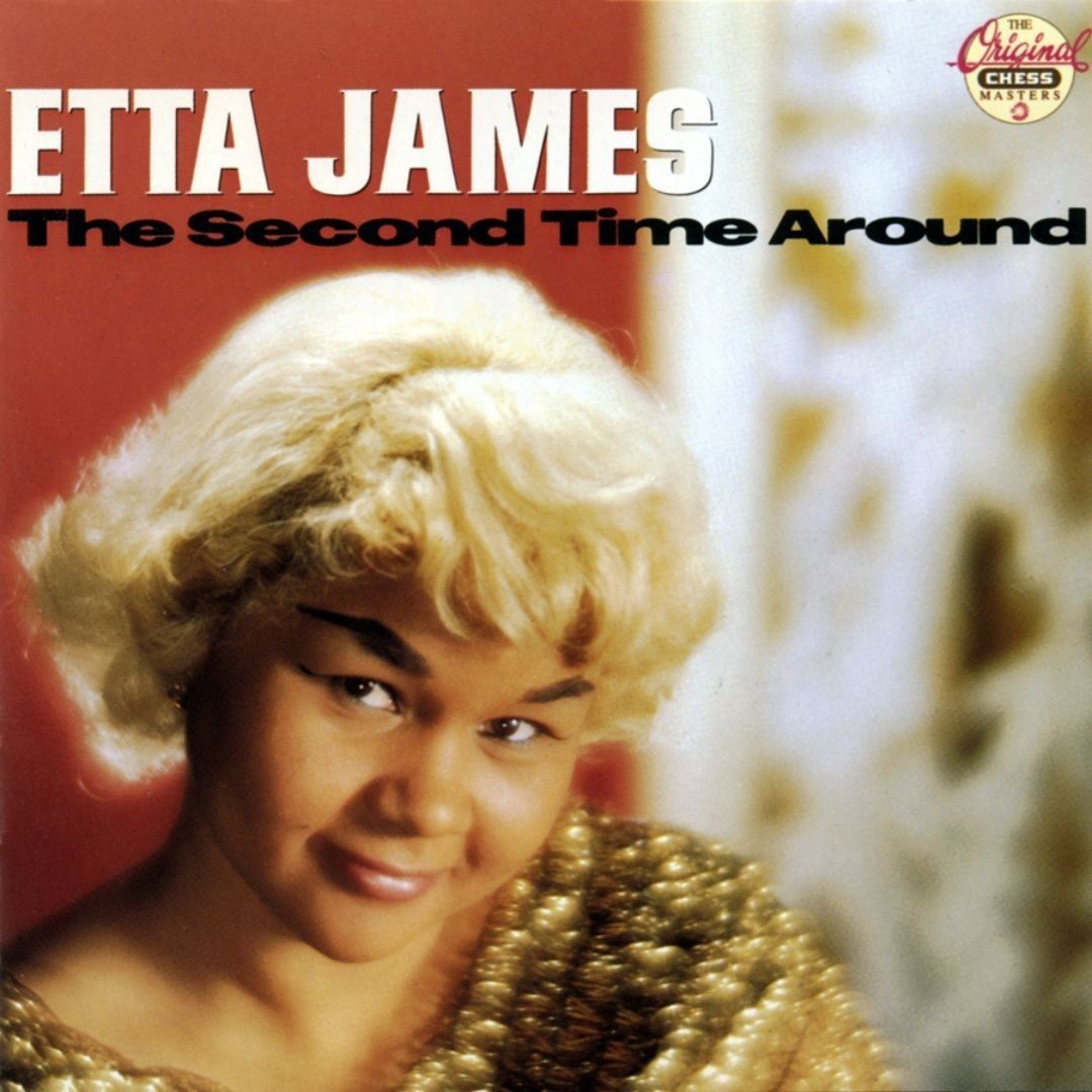 The Second Time Around Discografía De Etta James Letrascom