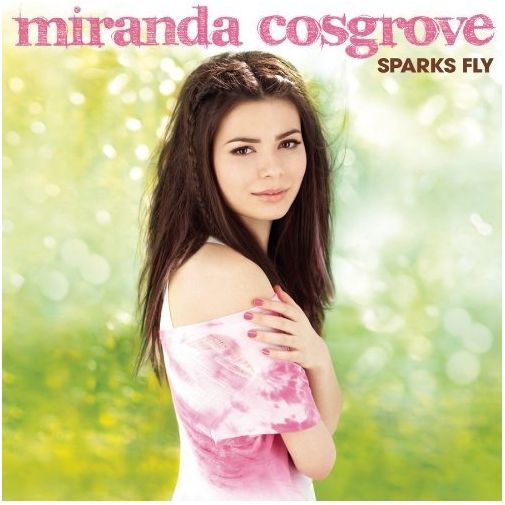 Imagem do álbum Sparks Fly (Deluxe edition) do(a) artista Miranda Cosgrove
