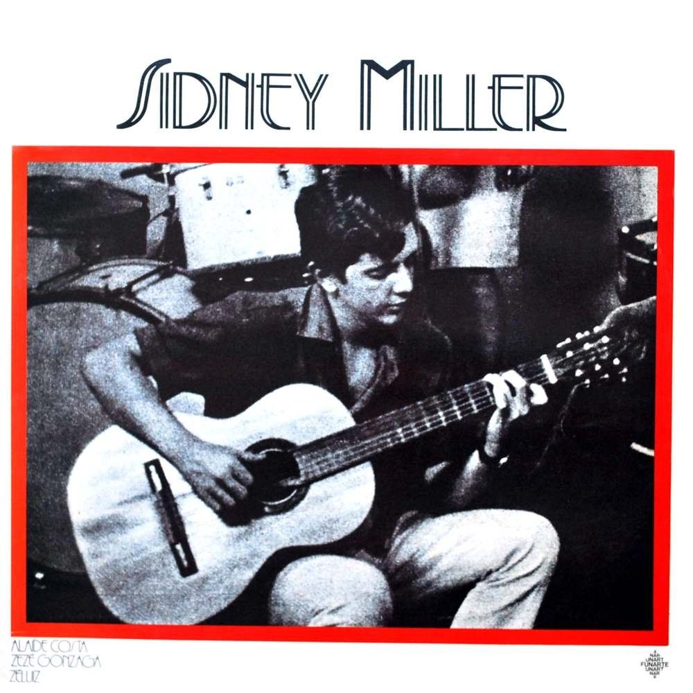 Imagem do álbum Sidney Miller (1983) do(a) artista Sidney Miller