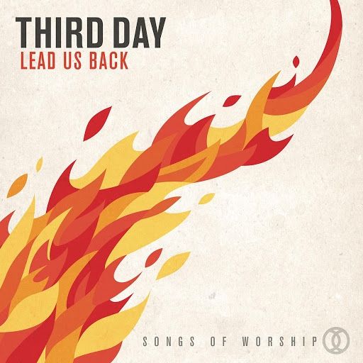 Imagem do álbum Lead Us Back: Songs of Worship do(a) artista Third Day