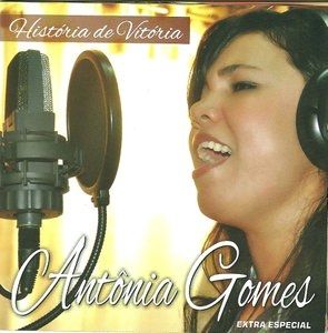 Antonia Gomes Cd Na Mesa Do Rei Historia De Vitoria Antonia Gomes Letras Mus Br