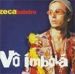 Imagem do álbum Vô Imbolá do(a) artista Zeca Baleiro