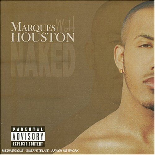 Imagem do álbum Naked do(a) artista Marques Houston