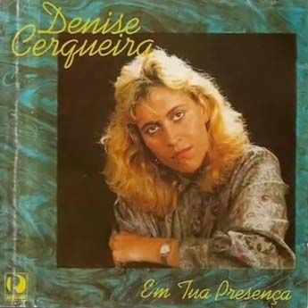 Baixar Cd Denise Cerqueira Eterno Amor Fui Caminhar Denise Cerqueira Letras Mus Br