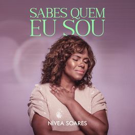 Nívea Soares | 31 álbuns Da Discografia No LETRAS.MUS.BR