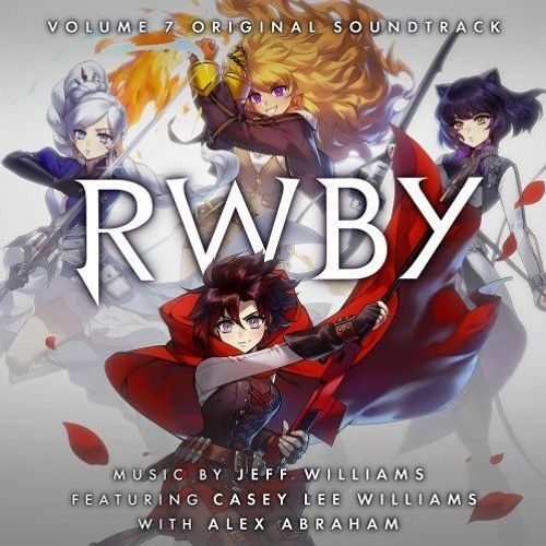 Rwby Volume 7 Soundtrack Discografía De Rwby Letras