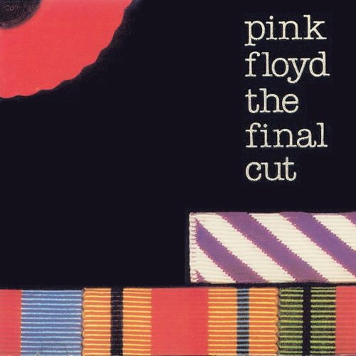 The Final Cut | Discografia de Pink Floyd - LETRAS.MUS.BR