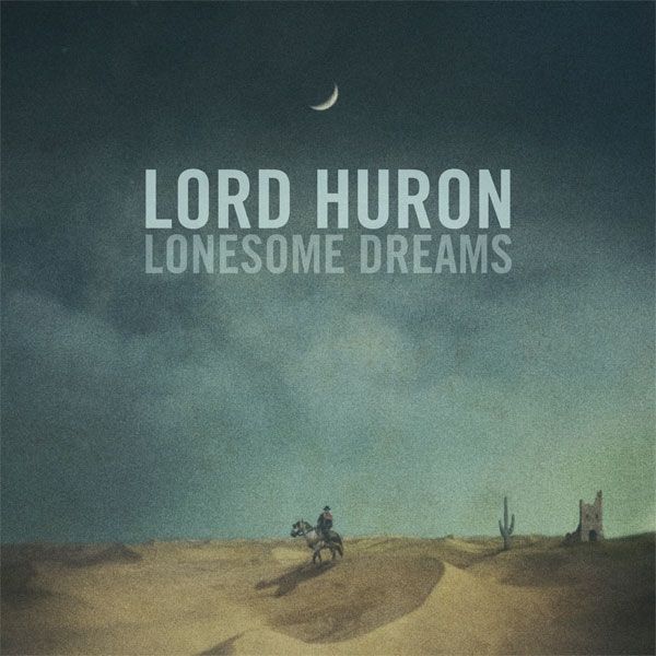 Imagem do álbum Lonesome Dreams do(a) artista Lord Huron