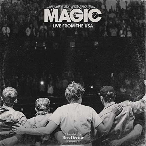 Imagem do álbum MAGIC: Live From The USA do(a) artista Ben Rector