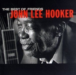 Imagem do álbum The Best of Friends do(a) artista John Lee Hooker