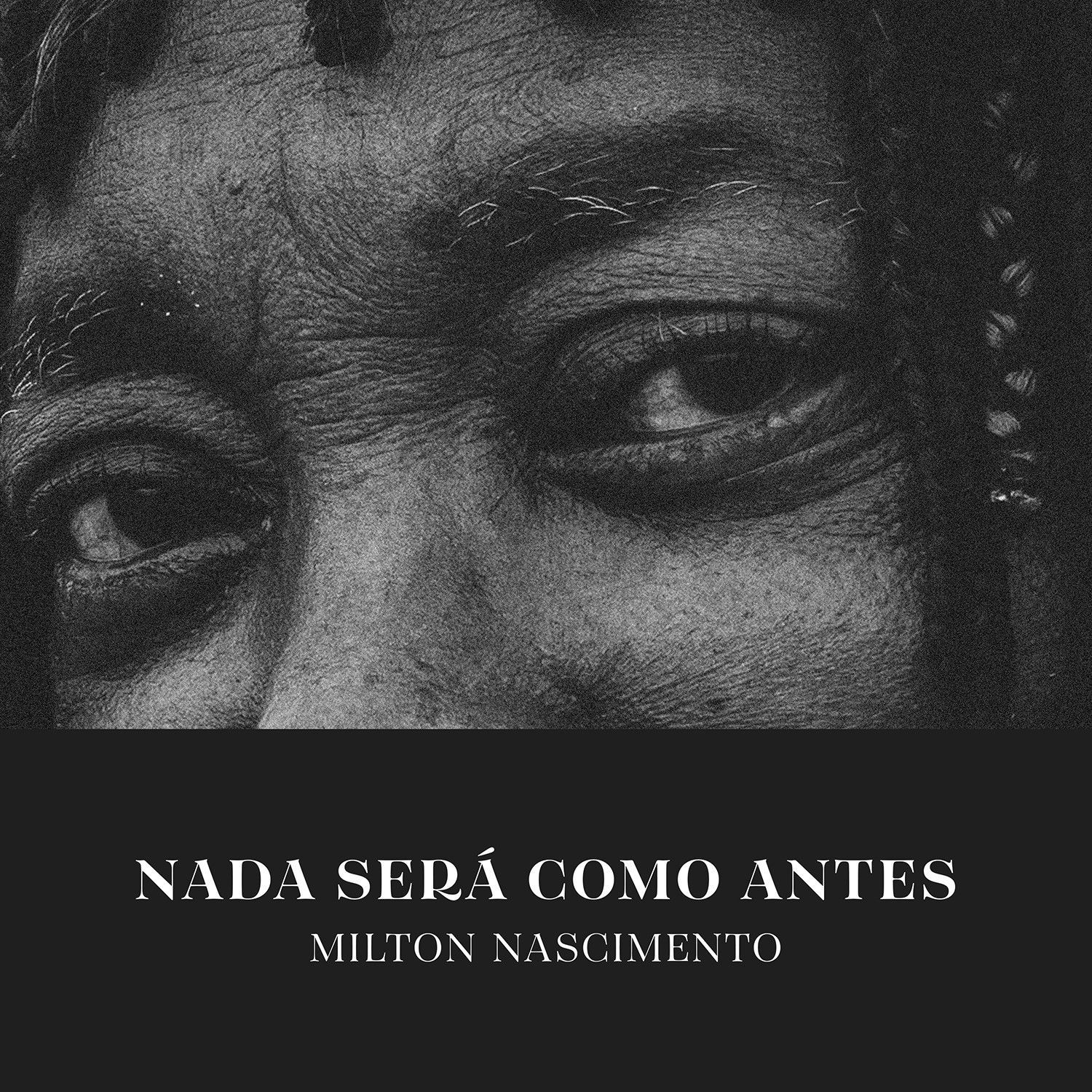 Imagem do álbum Nada Será Como Antes (Acústico)  do(a) artista Milton Nascimento