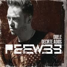 Imagem do álbum Duele Decirte Adiós (Remixes) do(a) artista Pee Wee