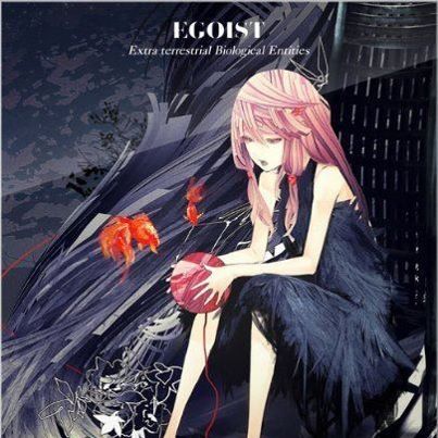 The Everlasting Guilty Crown Egoist Letras Com