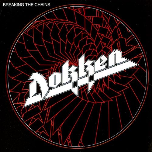 Breaking The Chains Dokken Letras Com