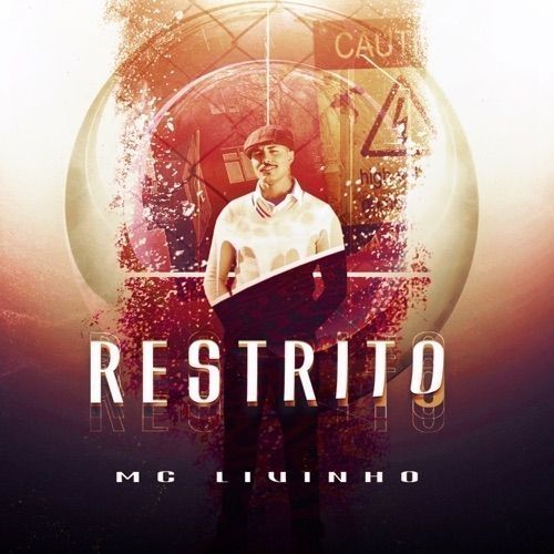Imagem do álbum Restrito do(a) artista MC Livinho