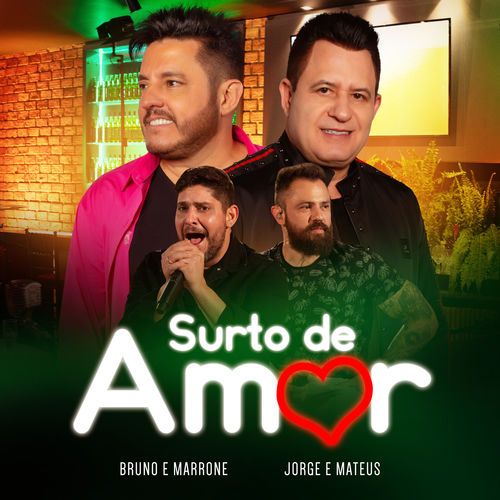 Baixar Bruno E Marrone Da Porta Pra Fora Surto De Amor Part Jorge Mateus Bruno E Marrone Letras Mus Br