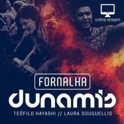 Fornalha // Dunamis - Março 2015