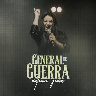 Imagem do álbum General de Guerra do(a) artista Antônia Gomes