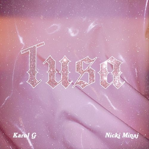 Tusa | Discografía de Karol G - LETRAS.COM