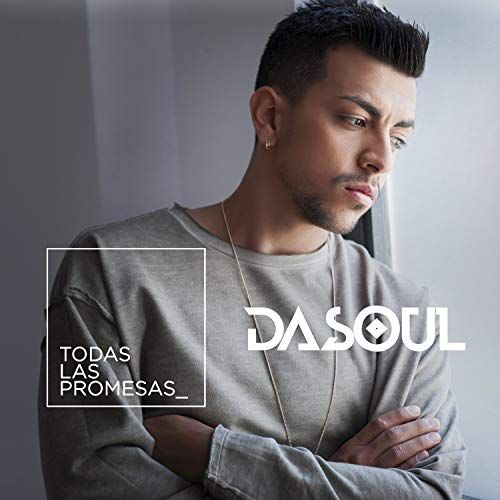 Imagem do álbum Todas Las Promesas do(a) artista Dasoul