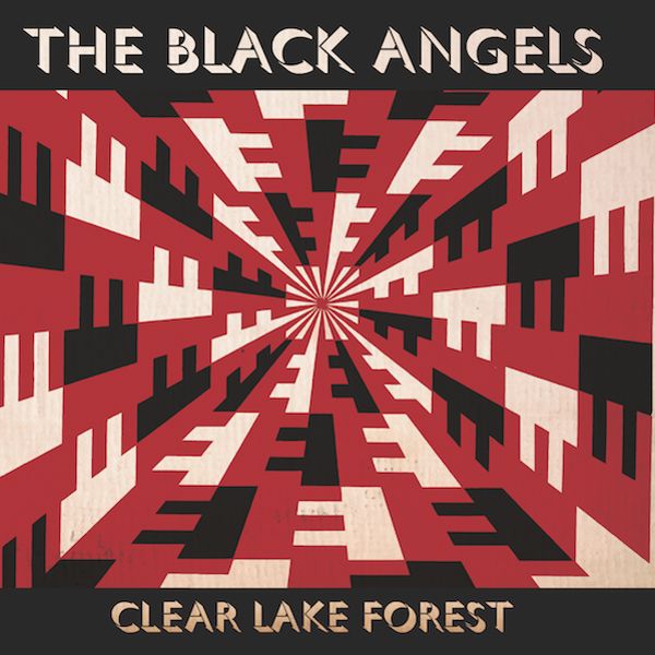 Imagem do álbum Clear Lake Forest do(a) artista The Black Angels