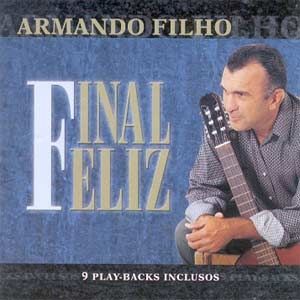 Armando Filho Quero Que Valorize Playback Experiencia Pessoal Armando Filho Letras Com