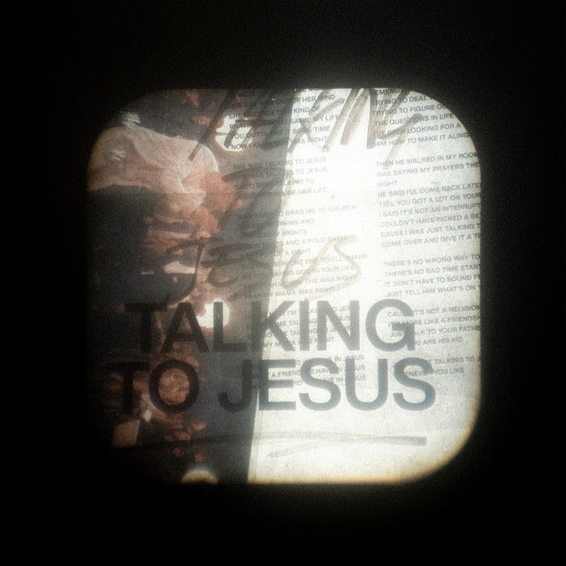 Imagem do álbum Talking To Jesus (feat. Brandon Lake) do(a) artista Maverick City Music