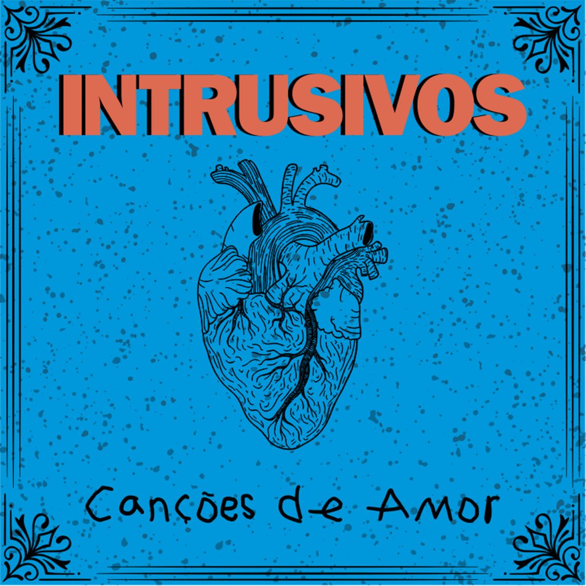 Imagem do álbum Canções de Amor do(a) artista Os Intrusivos