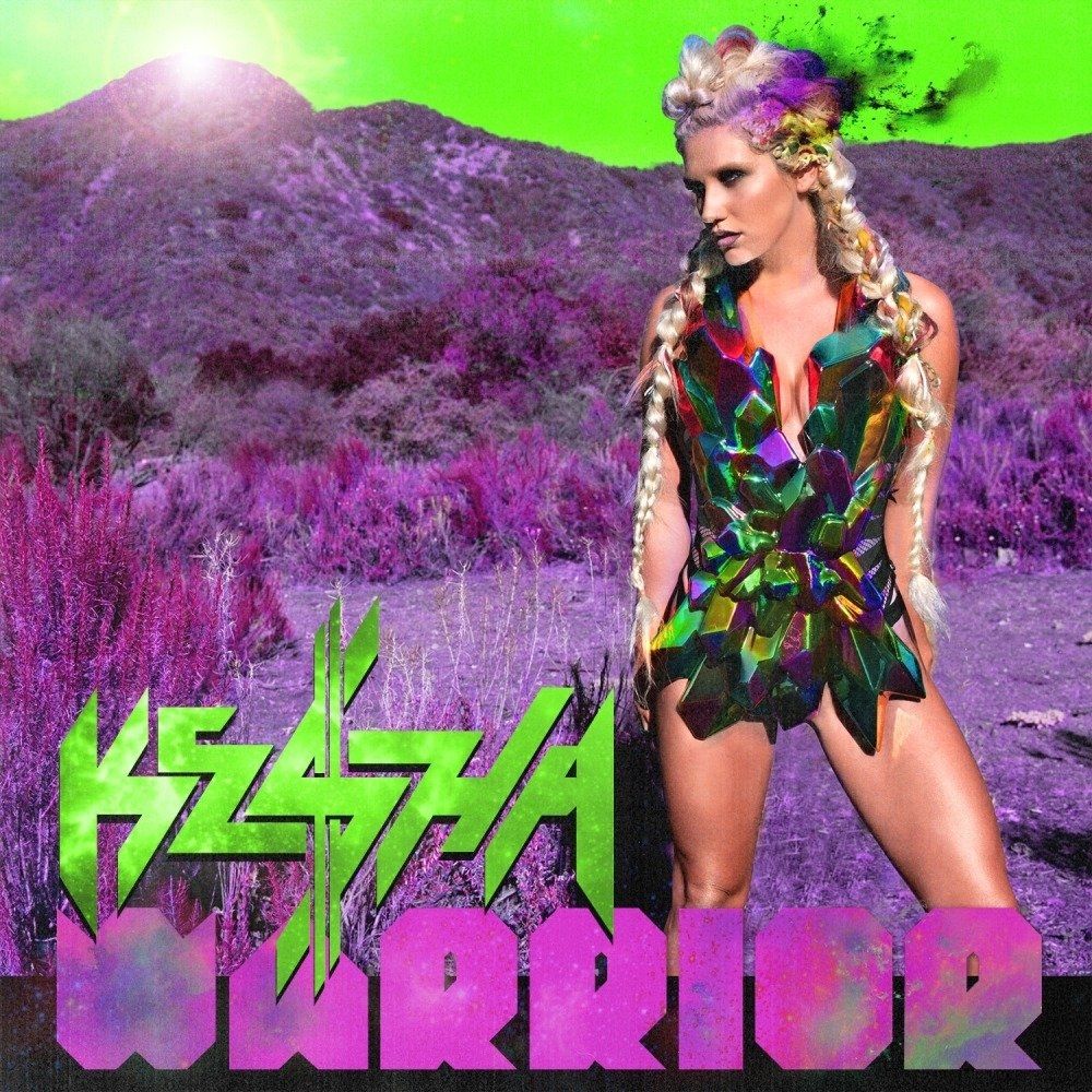Warrior (Deluxe Edition) Discografia de Kesha LETRAS.MUS.BR