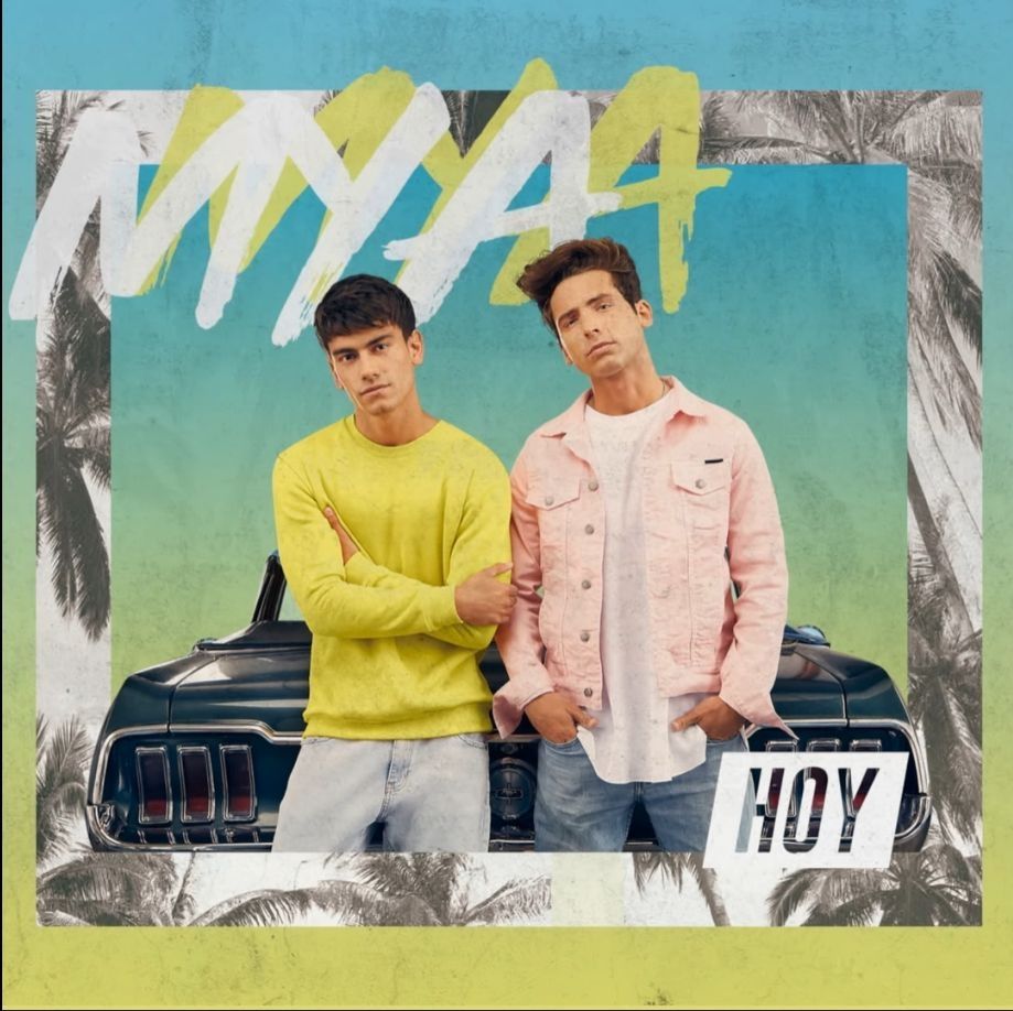 Imagem do álbum HOY do(a) artista MYA (Maxi y Agus)