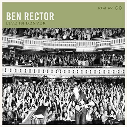 Imagem do álbum Live In Denver do(a) artista Ben Rector
